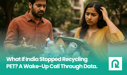 What If India Stopped Recycling PET? A Wake-Up Call Through Data.